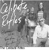 The Celibate Rifles